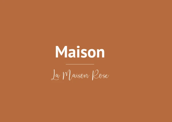 0-Maison (La Maison Rose)